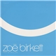 Zoë Birkett - Treat Me Like A Lady